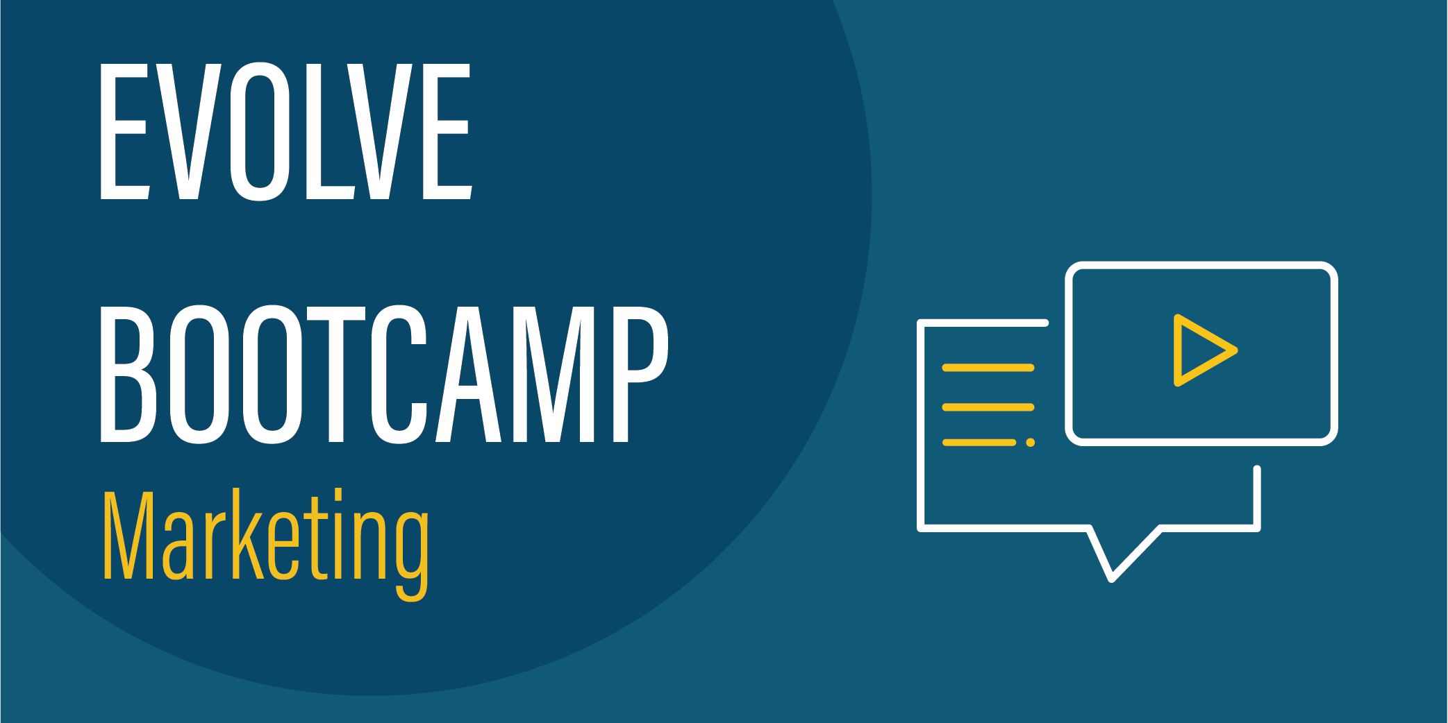 Evolve Bootcamp - Marketing